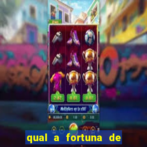 qual a fortuna de fernando e sorocaba